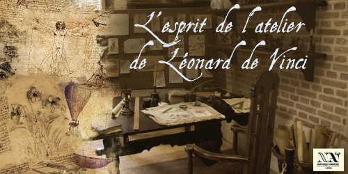 L’esprit de l’atelier de Léonard de Vinci - Atelier pratique