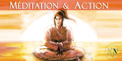 Atelier de philo pratique : Méditation et Action