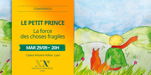 Conférence | Le Petit Prince : la force des choses fragiles